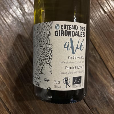 Avé - Blanc - Coteaux des Girondales - Francis Rousset